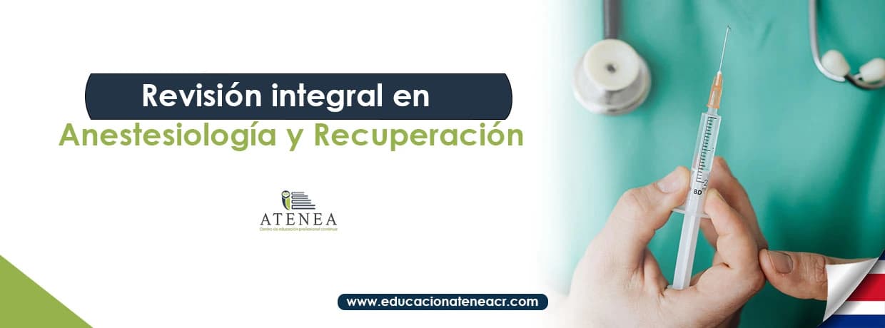 Curso de II Etapa: Revisión Integral en Anestesiología y Recuperación