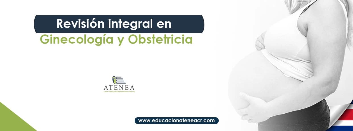 Curso de II Etapa: Revisión Integral en Ginecología y Obstetricia